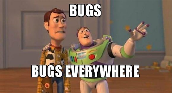 Bugs sind überall! 
